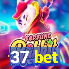 37 bet